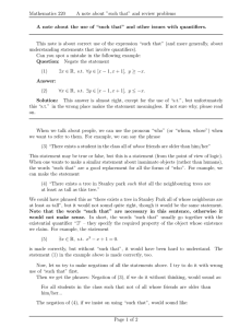 Mathematics 220 A note about ”such that” and review problems