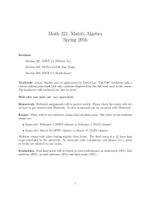 Math 221, Matrix Algebra Spring 2016
