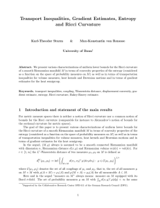 Transport Inequalities, Gradient Estimates, Entropy and Ricci Curvature Karl-Theodor Sturm &amp;