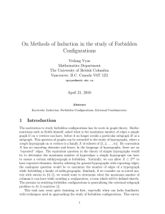 On Methods of Induction in the study of Forbidden Configurations