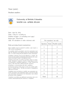 Name (print): Student number: University of British Columbia MATH 110: APRIL EXAM