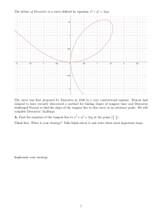 The folium of Descartes is a curve defined by equation... + y = 3xy: