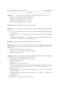Fields and Galois Theory, Math 422-501 March 16th 2015 Review 2 Problem 1.