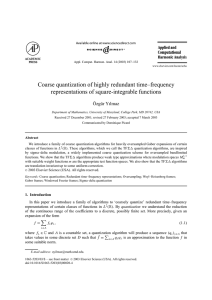 Coarse quantization of highly redundant time–frequency representations of square-integrable functions Özgür Yılmaz