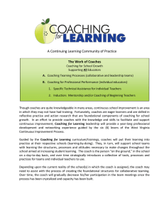 A Continuing Learning Community of Practice  The Work of Coaches