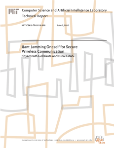 iJam: Jamming Oneself for Secure Wireless Communication Technical Report