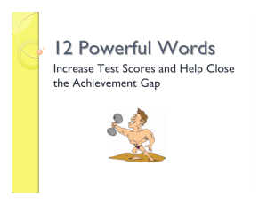 12 Powerful Words Increase Test Scores and Help Close the Achievement Gap