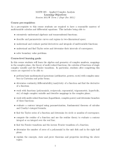 MATH 305 – Applied Complex Analysis Learning Objectives Course pre-requisites: