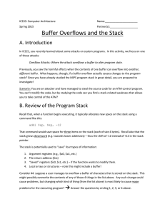 Buffer Overflows and the Stack A. Introduction