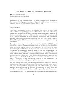 STLF Report to CWSEI and Mathematics Department STLF: Kseniya Garaschuk Period: 15/09/2014–17/11/2014