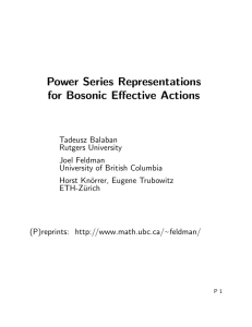 Power Series Representations for Bosonic Effective Actions