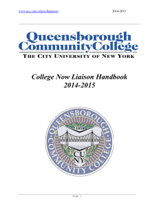College Now Liaison Handbook 2014-2015  www.qcc.cuny.edu/collegenow/