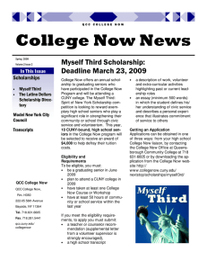 College Now News Myself Third Scholarship: Deadline March 23, 2009 Scholarships