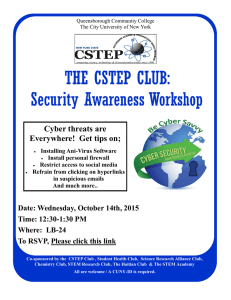 THE CSTEP CLUB:  Security Awareness Workshop Cyber threats are