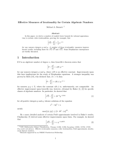 Effective Measures of Irrationality for Certain Algebraic Numbers Michael A. Bennett