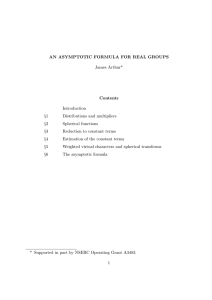 AN ASYMPTOTIC FORMULA FOR REAL GROUPS James Arthur* Contents Introduction