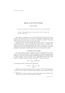 Report on the Trace Formula James Arthur