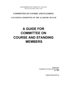 A GUIDE FOR COMMITTEE ON COURSE AND STANDING MEMBERS