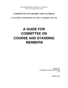 A GUIDE FOR COMMITTEE ON COURSE AND STANDING MEMBERS