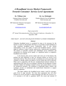 A Broadband Access Market Framework: Towards Consumer  Service Level Agreements