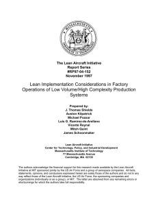 Lean Implementation Considerations in Factory Operations of Low Volume/High Complexity Production Systems