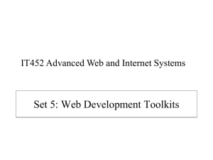 Set 5: Web Development Toolkits  IT452 Advanced Web and Internet Systems