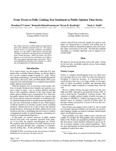 From Tweets to Polls: Linking Text Sentiment to Public Opinion... Brendan O’Connor Ramnath Balasubramanyan Bryan R. Routledge