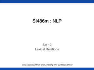 SI486m : NLP Set 10 Lexical Relations