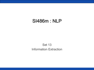 SI486m : NLP Set 13 Information Extraction