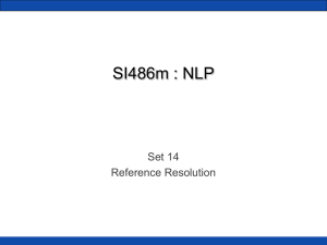 SI486m : NLP Set 14 Reference Resolution