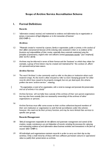 Scope of Archive Service Accreditation Scheme 1. Formal Definitions