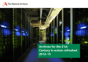 Archives for the 21st Century in action: refreshed 2012-15