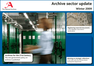 Archive sector update Winter 2009 Archives for the 21st Century