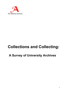 Collections and Collecting:  A Survey of University Archives 1