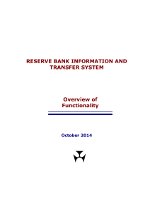 RESERVE BANK INFORMATION AND TRANSFER SYSTEM Overview of