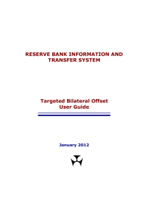 RESERVE BANK INFORMATION AND TRANSFER SYSTEM Targeted Bilateral Offset