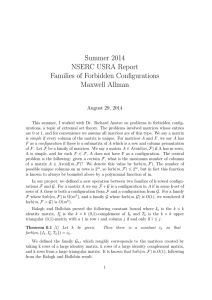 Summer 2014 NSERC USRA Report Families of Forbidden Configurations Maxwell Allman