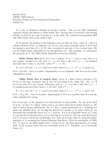 Summer 2013 NSERC USRA Report Primality Testing and Factorization of Polynomials Jiashuo Liu