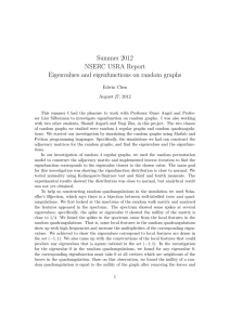 Summer 2012 NSERC USRA Report Eigenvalues and eigenfunctions on random graphs Edwin Chen