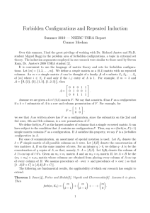 Forbidden Configurations and Repeated Induction Summer 2010 — NSERC USRA Report