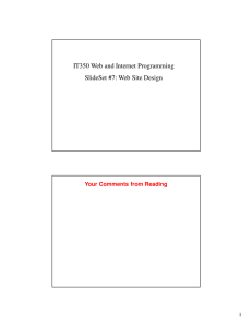 IT350 Web and Internet Programming SlideSet #7: Web Site Design 1