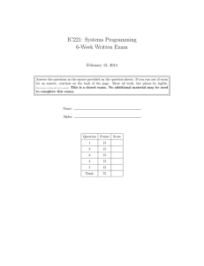IC221: Systems Programming 6-Week Written Exam February 12, 2014