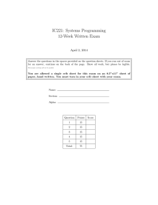 IC221: Systems Programming 12-Week Written Exam April 2, 2014