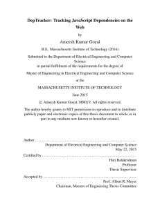 DepTracker: Tracking JavaScript Dependencies on the Web Ameesh Kumar Goyal