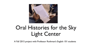 Oral Histories for the Sky Light Center