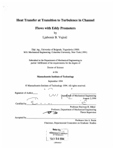 Heat Transfer at Transition to Turbulence in Channel by Vujisic