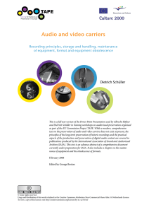 Audio and video carriers TAPE