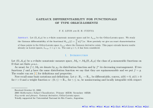 GATEAUX DIFFERENTIABILITY FOR FUNCTIONALS OF TYPE ORLICZ-LORENTZ