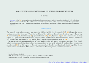 CONTINUOUS SELECTIONS FOR LIPSCHITZ MULTIFUNCTIONS