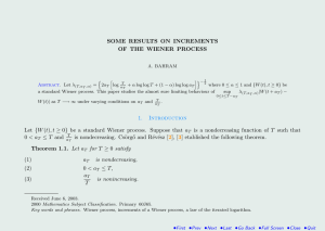 SOME RESULTS ON INCREMENTS OF THE WIENER PROCESS